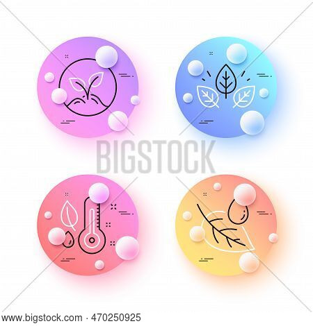 Startup, Thermometer And Leaf Dew Minimal Line Icons. 3d Spheres Or Balls Buttons. Organic Tested Ic