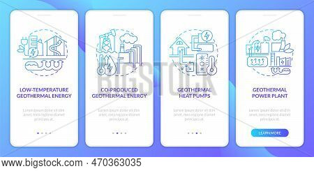 Types Of Geothermal Energy Blue Gradient Onboarding Mobile App Screen. Walkthrough 5 Steps Graphic I