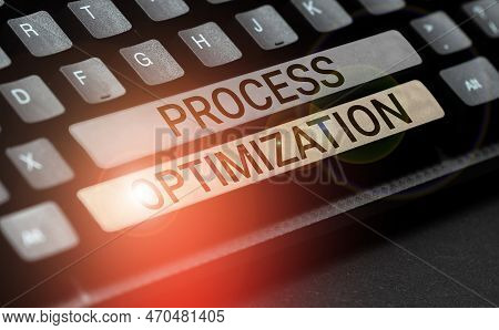 Conceptual Caption Process Optimization. Business Concept Improve Organizations Efficiency Maximize 