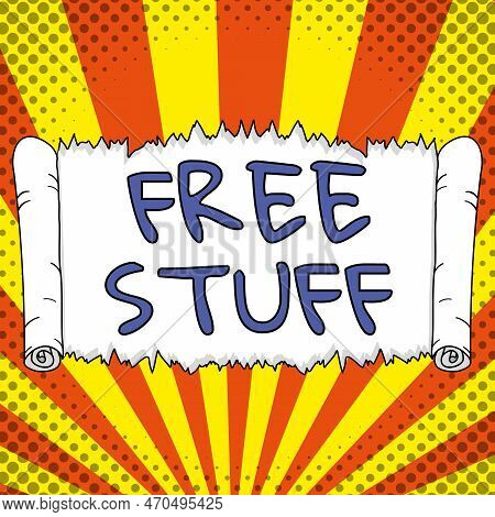 Text Caption Presenting Free Stuff. Business Concept Any Thing That You Can Have In A Store That Is 