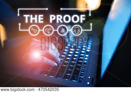 Inspiration Showing Sign The Proof. Business Overview Evidence By Nature Of Any Actions Or Words Wit