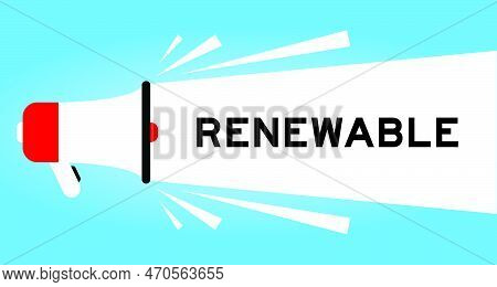 Color Megaphone Icon With Word Renewable In White Banner On Blue Background