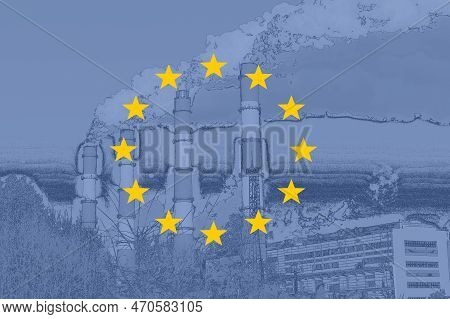 A Symbol Of Aithe Flag Of The European Union Against The Background Of Emissions Into The Atmosphere