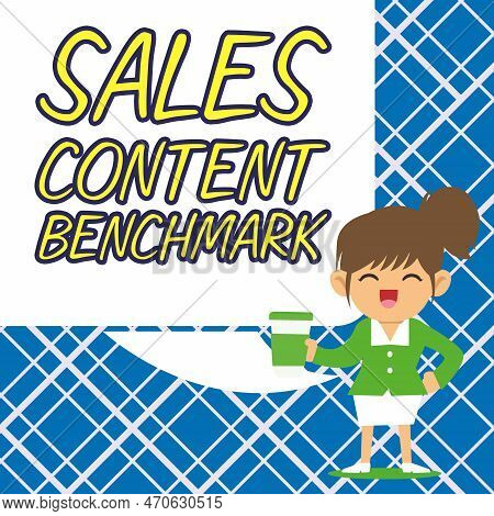 Text Sign Showing Sales Content Benchmark. Business Idea Manage Their Team By Analyzing Metrics And 