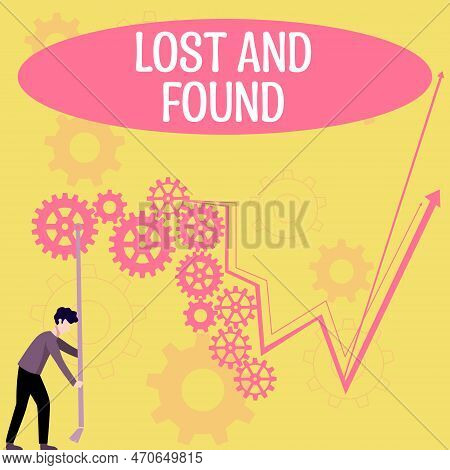 Text Showing Inspiration Lost And Found. Conceptual Photo Place Where You Can Find Forgotten Things 