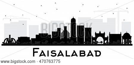 Faisalabad Pakistan City Skyline Silhouette With Black Buildings Isolated On White. Vector Illustrat