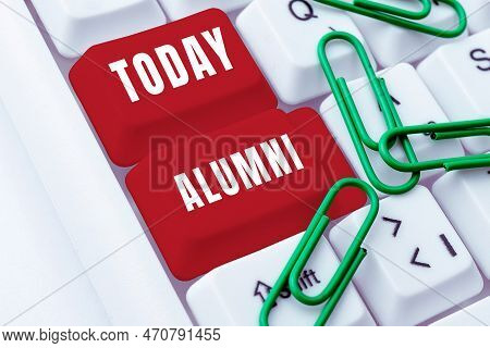 Conceptual Display Alumni. Business Overview Former Pupil Or Student Especially Male One Of Particul