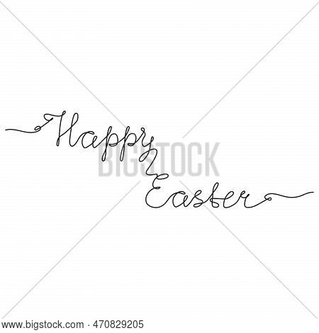 Happy Easter Continuous One Line Drawing. Vector Hand Drawn Lettering In Linear Style Isolated On Wh