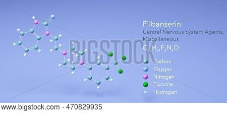 Flibanserin Molecule, Molecular Structures, Central Nervous System Agents, 3d Model, Structural Chem