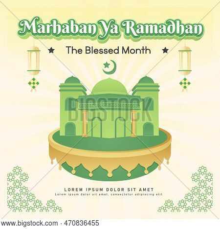 Banner Social Media Post Marhaban Ya Ramadhan Illustration, Eid Mubarak, Eid Theme, Marhaban Ya Rama