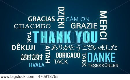 Illustation Of Thank You Keyword Cloud In Different Languages With White And Blue Text On Dark Backg