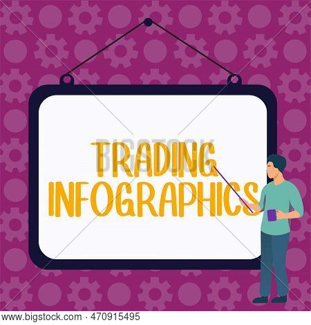 Conceptual Caption Trading Infographics. Business Overview Visual Representation Of Trade Informatio