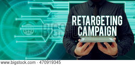 Conceptual Caption Retargeting Campaign. Conceptual Photo Targetconsumers Based On Their Previous In