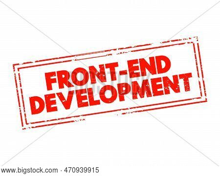 Front-end Development Is The Development Of The Graphical User Interface Of A Website, So That Users