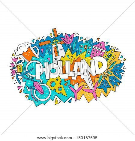 The vector illustration Holland word and the bright colorful symbols of a country.