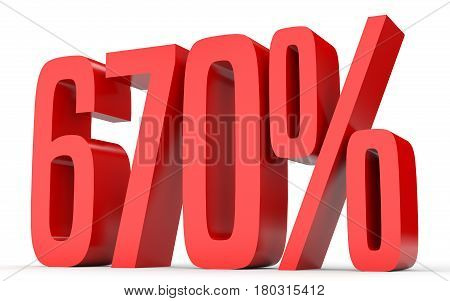 Six Hundred And Seventy Percent. 670 %. 3D Illustration.