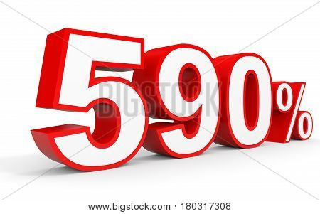 Five Hundred And Ninety Percent. 590 %. 3D Illustration.