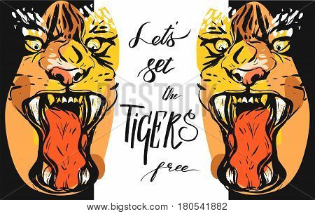 Hand drawn vector abstract graphic drawing of anger tigers faces in orange colors isolated on white background with handwritten calligraphy quote Lets set the tigers free.Animal rights concept.