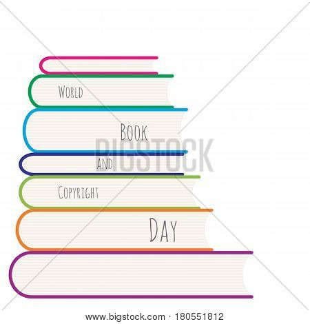 Stack of colored books vector illustration. World book andcopyright day