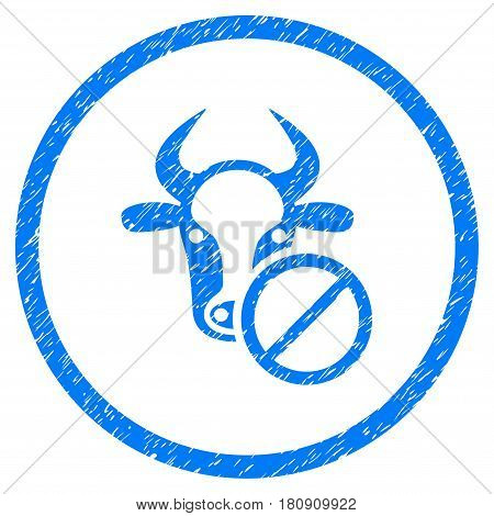 Cow Forbidden grainy textured icon inside circle for overlay watermark stamps. Flat symbol with scratched texture. Circled vector blue rubber seal stamp with grunge design.