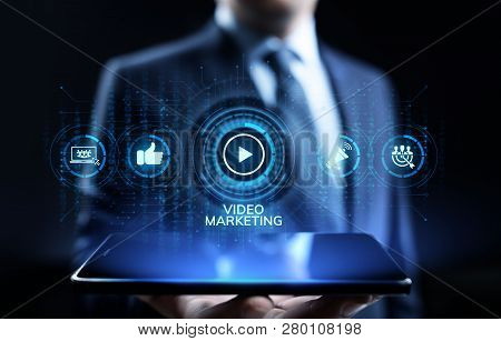 Video Marketing Online Advertising Business Internet Concept.