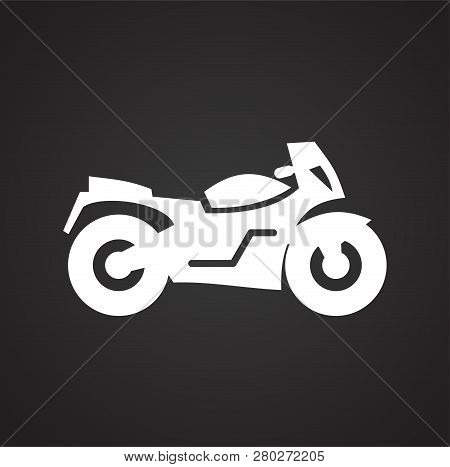 Motorcycle Icon On Black Background For Graphic And Web Design, Modern Simple Vector Sign. Internet 