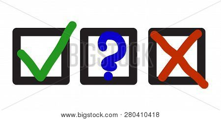 Blue Question, Red X And Green Tick Check Marks, Approval Signs Design. Red X And Green Ok Symbol Ic