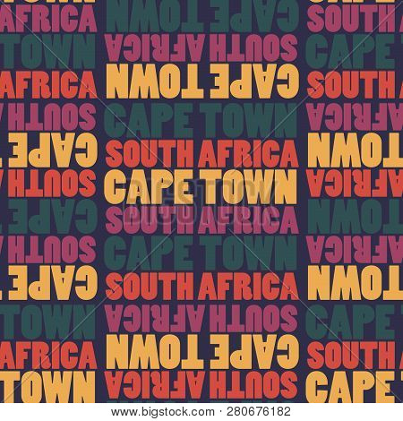 Capetown, South Africa Seamless Pattern, Typographic City Background, Texture.