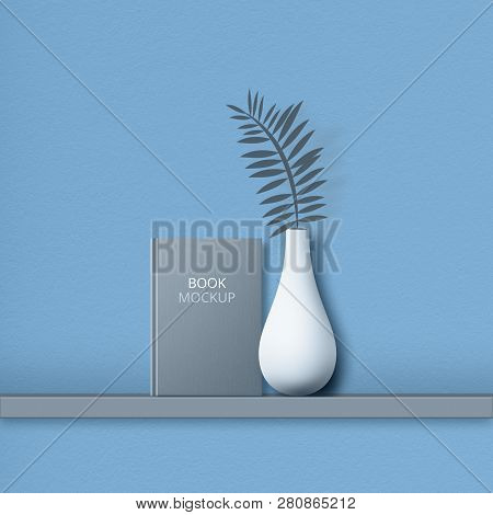 Hardcover Of Mockup Book, On Shelf, Vase With Fern, Isolated Over Blue Backgroound. Empty Space For 