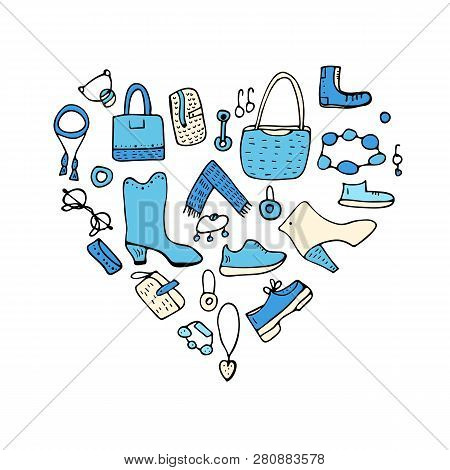 Heart Badge Of Woman Shoes And Accessories Set In Doodle Style. Collection Of Female Fashion And Bea