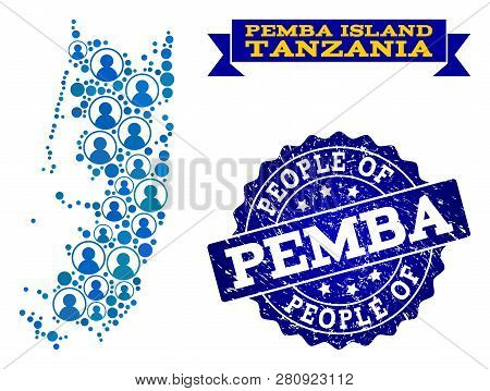 People Collage Of Blue Population Map Of Pemba Island And Grunge Seal Stamp. Vector Seal With Grunge