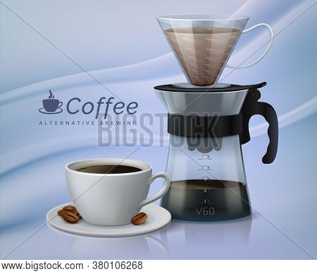 Realistic Coffee. Glass Container With Paper Filter And Coffee, Metal Teapot And Cup. Vector Isolate