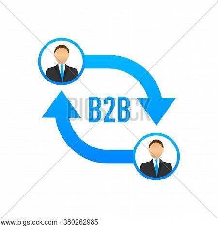B2b Sales Person Selling Products. Business-to-business Sales, B2b Sales Method. Vector Illustration