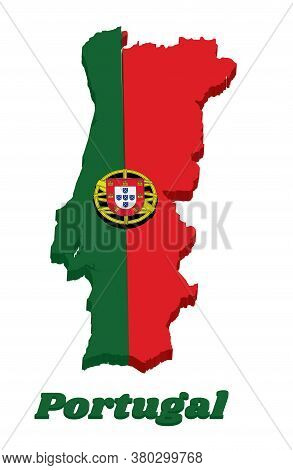 3d Map Outline And Flag Of Portuguese, A 2:3 Vertically Striped Bicolor Of Green And Red, With Coat 