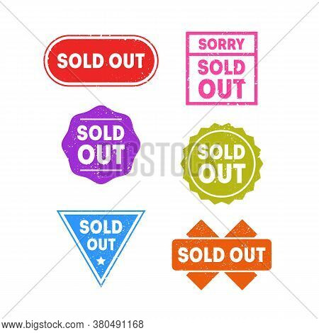 Colorful Sold Out Labels Or Stamps Set For Design Your Business, Shop. Vector Illustration Of Print 