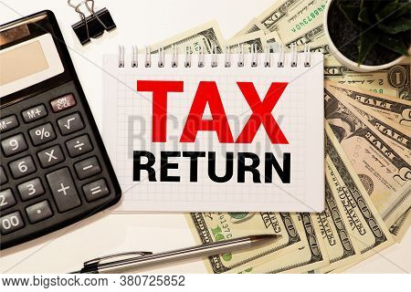 Tax Return Financial Form Concept