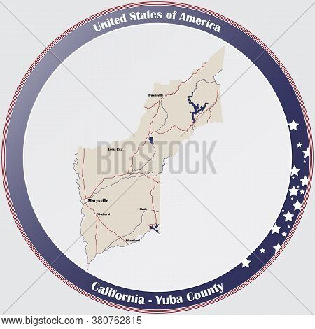 Round Button With Detailed Map Of Yuba County In California, Usa.