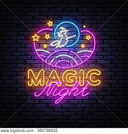 Magic Night Neon Sign Vector. Magic Show Neon Poster, Design Template, Modern Trend Design, Night Si