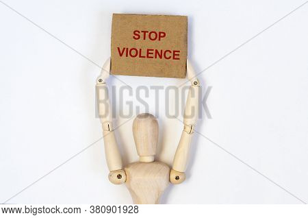 Stop Violence Sign Inscription Text In Protester Hands On White Background