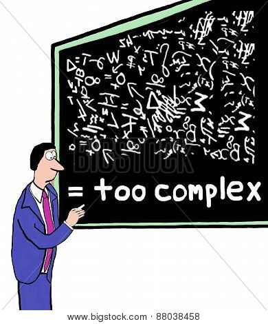 Too Complex