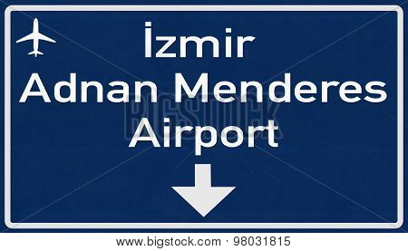 Izmir Andan Menderes Turkey Airport Highway Sign