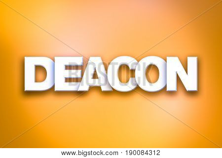 The word Deacon concept written in 3D white type on a colorful background.