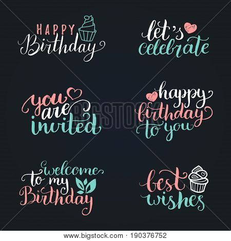 Vector handwritten Happy Birthday lettering collection, Big Party, You Are invited, Best Wishes etc. Calligraphy set for greeting cards, posters etc.