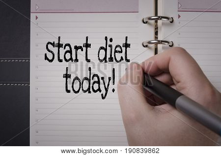 Start diet today handwriting. Start diet concept.