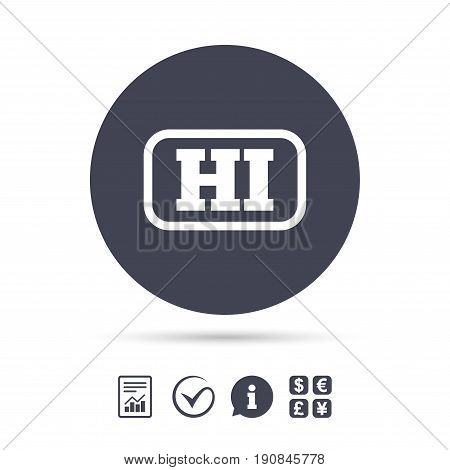 Hindi language sign icon. HI India translation symbol with frame. Report document, information and check tick icons. Currency exchange. Vector