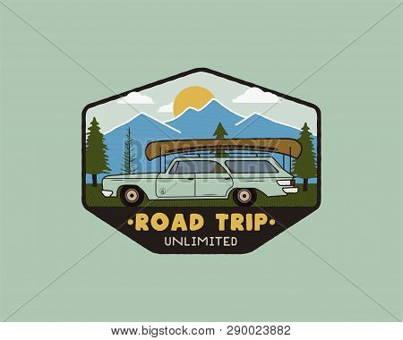 Vintage Hand Drawn Road Trip Logo Patch With Carriding Through The Mountains Landscape And Quote - R
