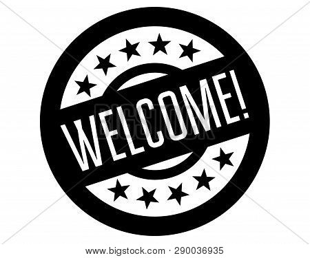 Welcome Stamp On White Background. Sign, Label Sticker