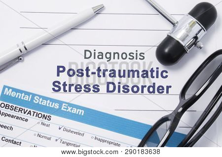 Diagnosis Posttraumatic Stress Disorder. Medical Note Surrounded By Neurologic Hammer, Mental Status