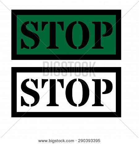 Stop Sign On White Background Flat Illustration