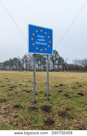 Handewitt, Germany - February 14, 2019: Bundes - Republik Deutschland Border Sign At Handewitt.